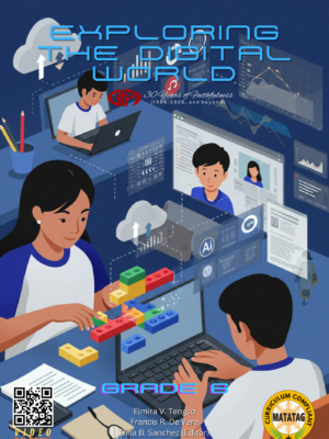 Exploring the Digital World Grade 6